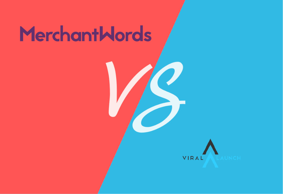 Merchant Words vs Viral Launch Review: 2024