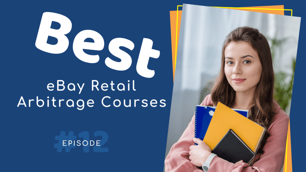 eBay Retail Arbitrage Courses