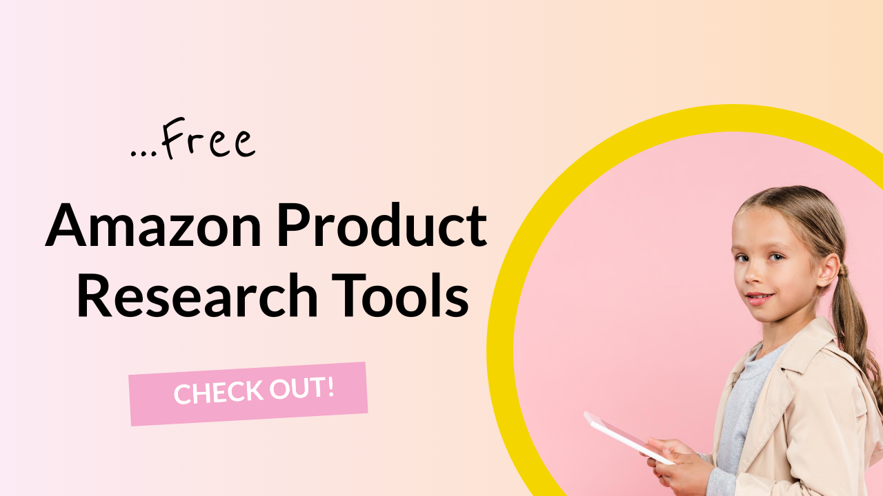 10 Free Amazon Product Research Tools: 2024