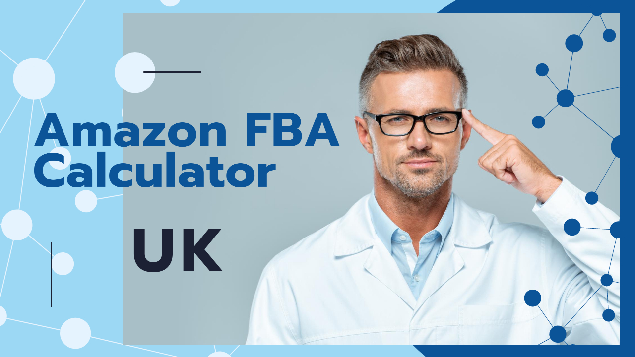 9 Best Amazon FBA Calculator UK [FREE]: 2024