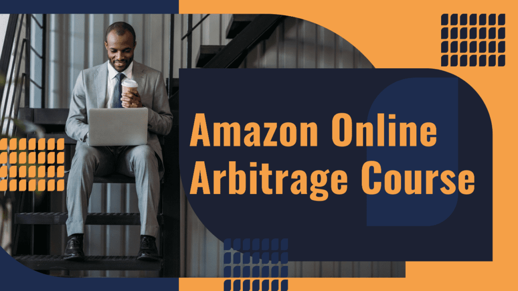 Amazon Arbitrage Course