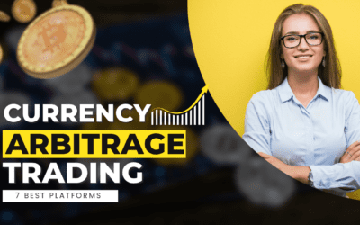 7 Best Currency Arbitrage Trading Platforms: 2023