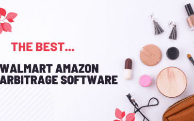7 Best Walmart Amazon Arbitrage Software Tools: 2023